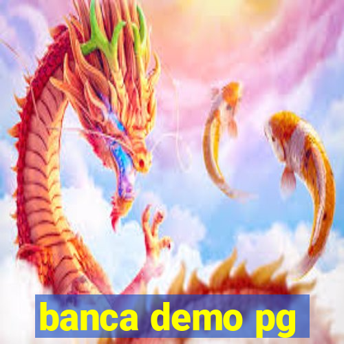 banca demo pg