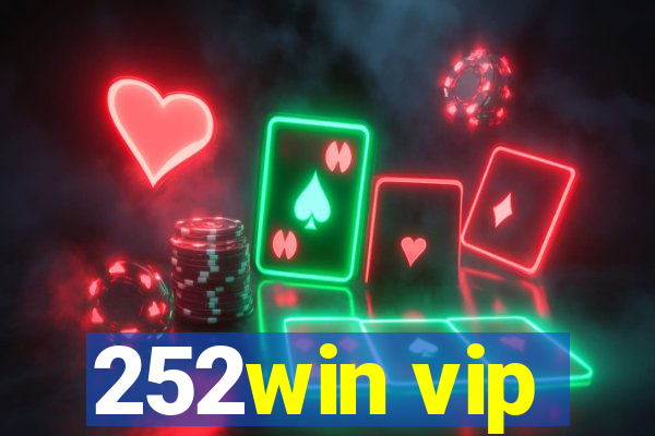 252win vip