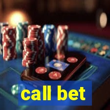 call bet