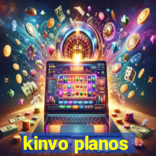 kinvo planos