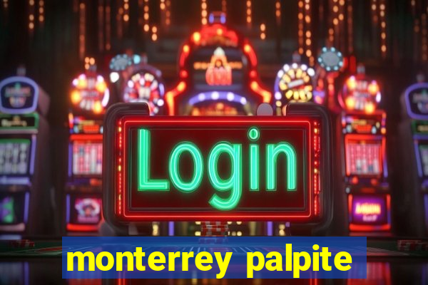 monterrey palpite