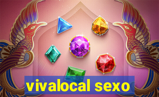 vivalocal sexo