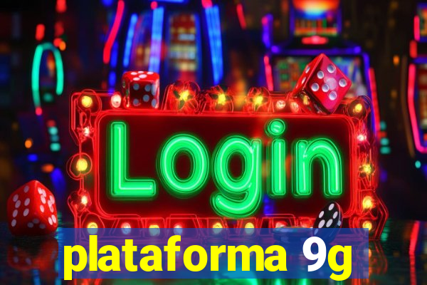 plataforma 9g