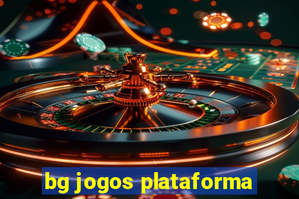 bg jogos plataforma