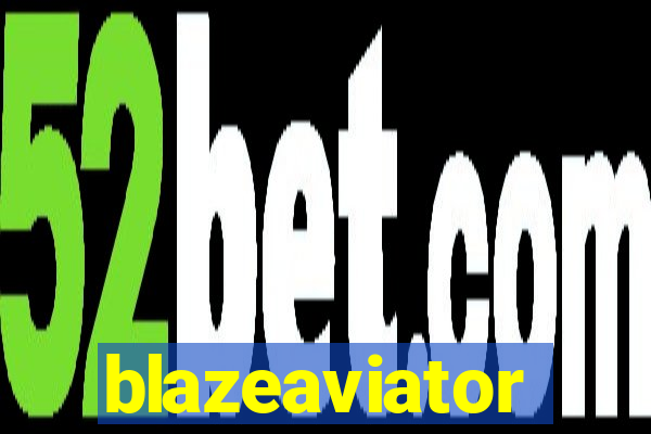 blazeaviator