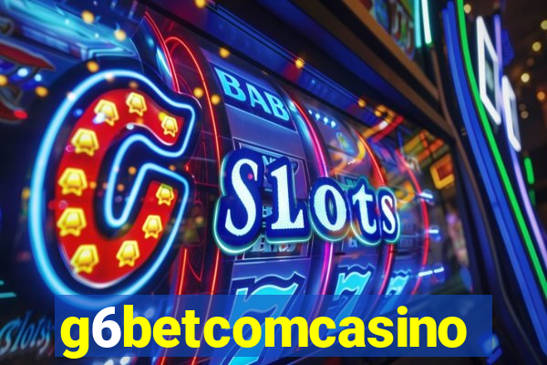 g6betcomcasino