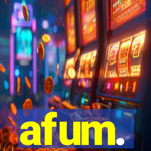 afum.