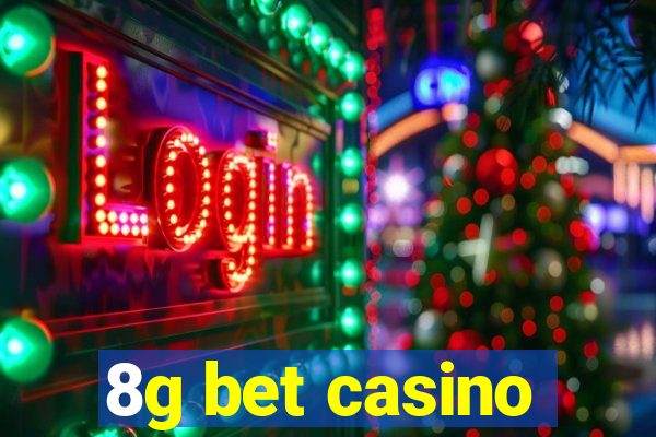 8g bet casino