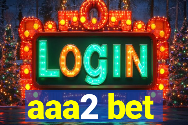 aaa2 bet