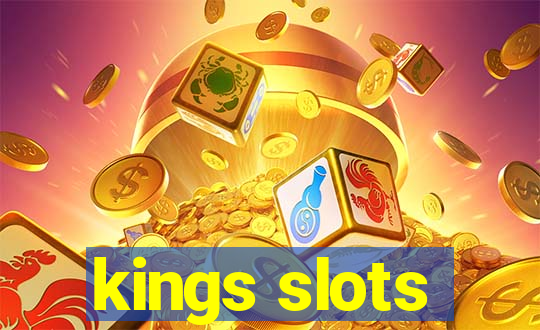 kings slots