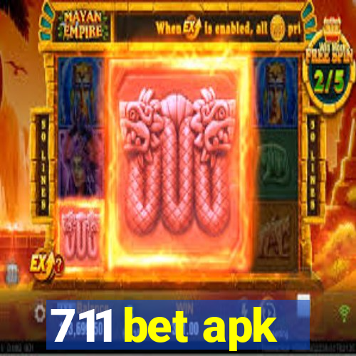 711 bet apk