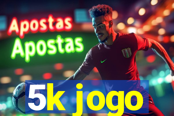 5k jogo