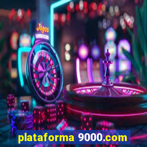 plataforma 9000.com