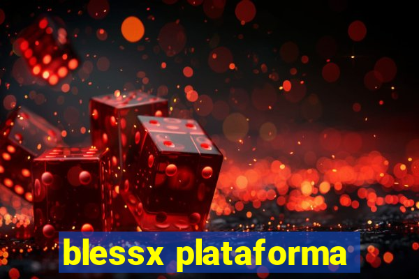 blessx plataforma