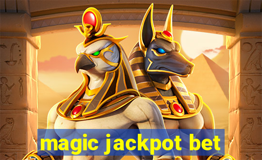 magic jackpot bet