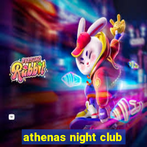 athenas night club