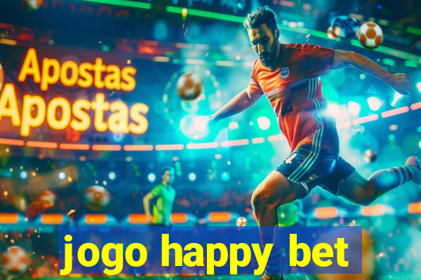 jogo happy bet