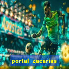 portal zacarias oque que e pra falar