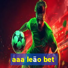 aaa leão bet