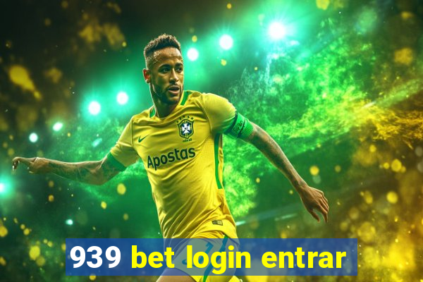 939 bet login entrar