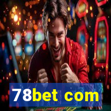 78bet com