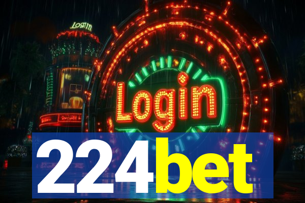 224bet