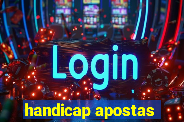 handicap apostas