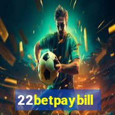 22betpaybill