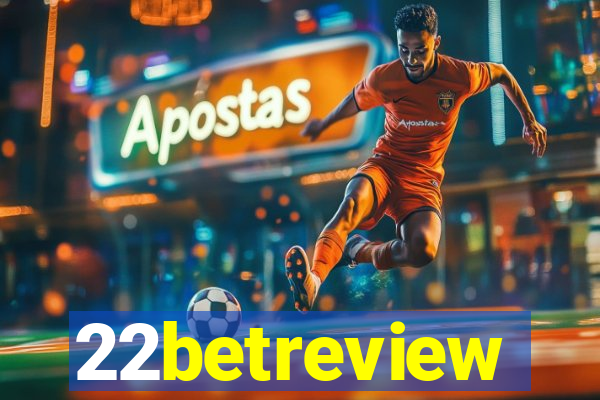 22betreview