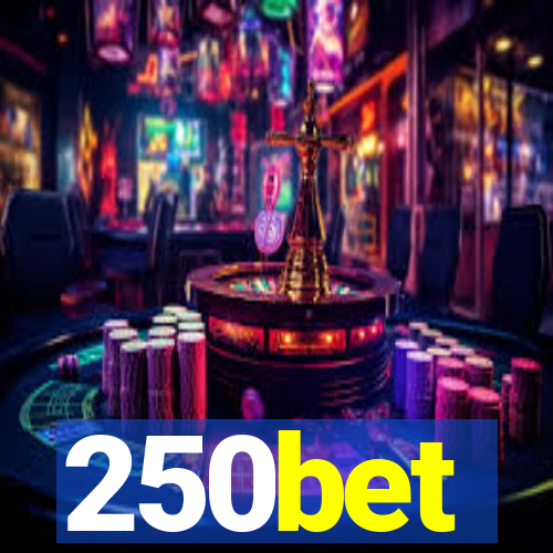 250bet