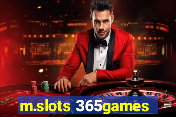 m.slots 365games