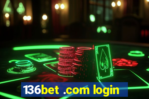 136bet .com login