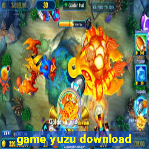 game yuzu download