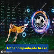 fotoacompanhante brasil