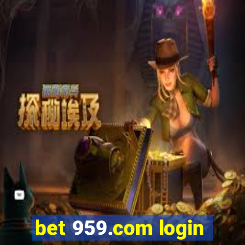 bet 959.com login