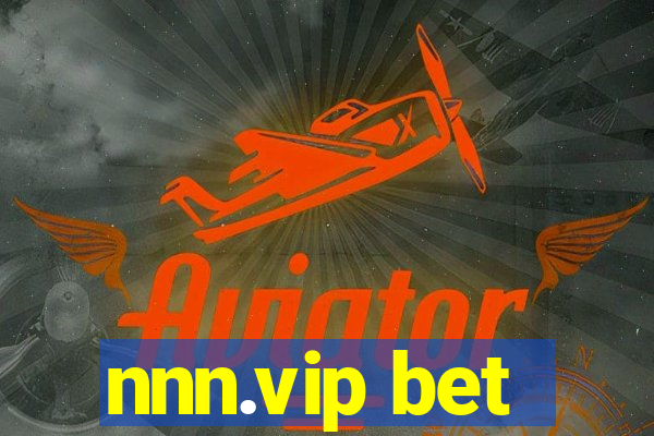 nnn.vip bet