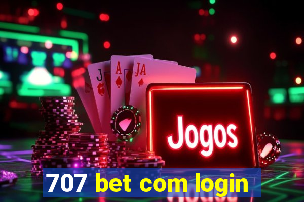 707 bet com login