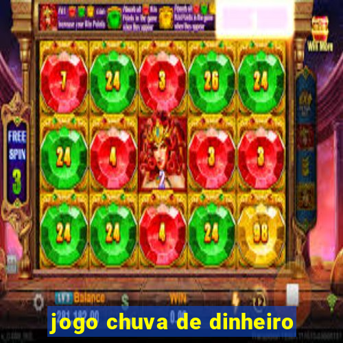 jogo chuva de dinheiro