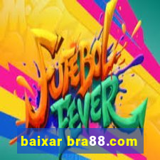 baixar bra88.com