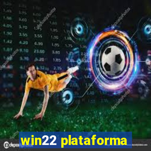 win22 plataforma