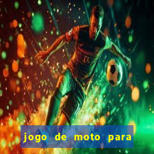 jogo de moto para dar grau