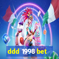 ddd 1998 bet