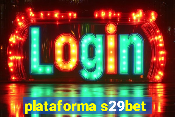 plataforma s29bet