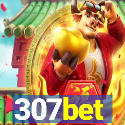 307bet