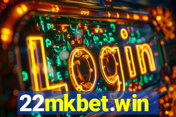 22mkbet.win