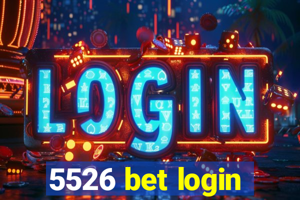 5526 bet login