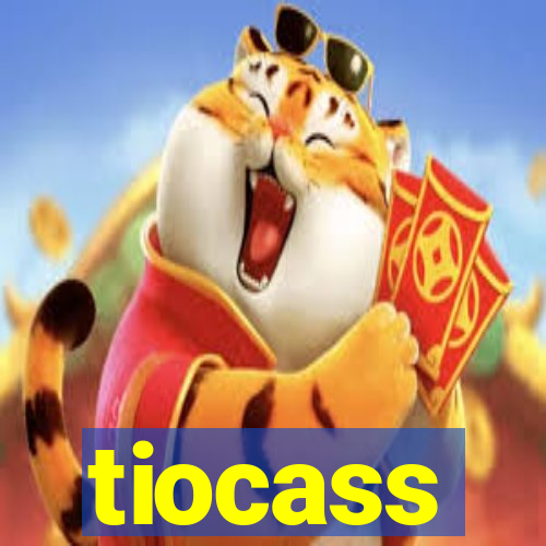 tiocass