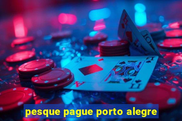 pesque pague porto alegre