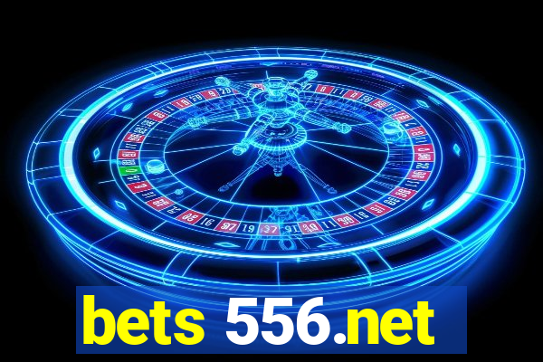 bets 556.net