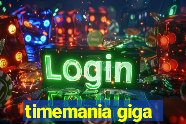 timemania giga